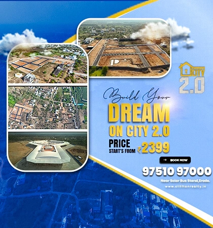 City 2.0 by Cliffton Infra delivers well-planned residential plots in Erode.