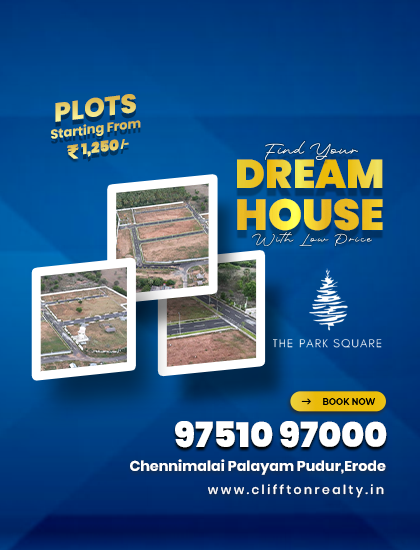 Park Square by Cliffton Infra offers thoughtfully developed residential plots in a peaceful Perundurai location